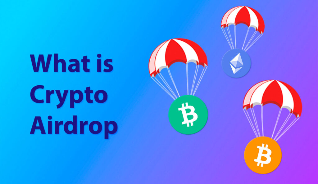 what is crypto airdrop
